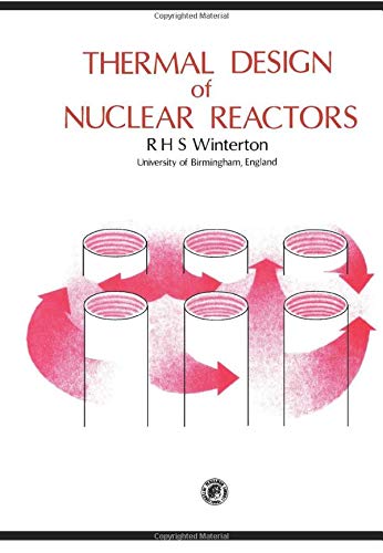 9780080242149: Thermal Design of Nuclear Reactors