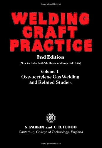 9780080242200: Oxy-acetylene Gas Welding and Related Studies (Pt. 1, v. 1) (Welding Craft Practice)