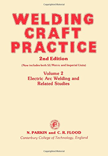 9780080242606: Welding Craft Practice: 002