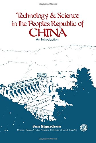 9780080242880: Technology and science in the People's Republic of China: An introduction (Pergamon international library of science, technology, engineering, and social studies)