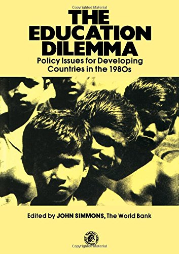 9780080243047: The Education Dilemma: Policy Issues for Developing Countries in the 1980s