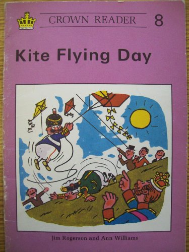 9780080243337: Crown Reader: Kite Flying Day (Book 8 - Crown Reading Scheme)