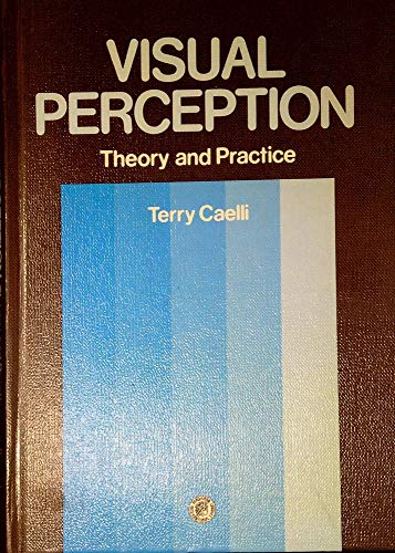 Stock image for Visual Perception, Theory and Practice for sale by Ken's Book Haven