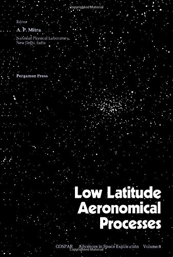 9780080244396: Low Latitude Aeronomical Processes: Symposium Proceedings, 1979