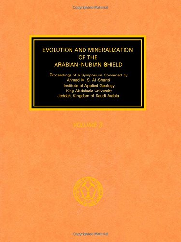 9780080244792: Evolution and Mineralization of the Arabian Nubian Shield: Proceedings