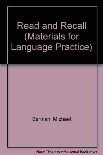 Read and Recall (Materials for Language Practice) (9780080245317) by Berman, Michael