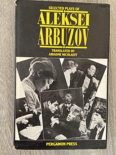 9780080245485: Selected Plays of Aleksei Arbuzov (English and Russian Edition)
