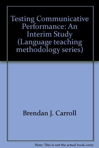 9780080245553: Testing Communicative Performance: An Interim Study