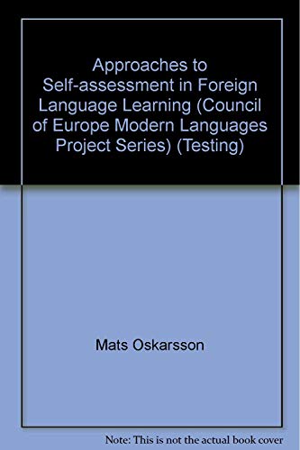 Stock image for Approaches to Self-assessment in Foreign Language Learning for sale by Bookmans