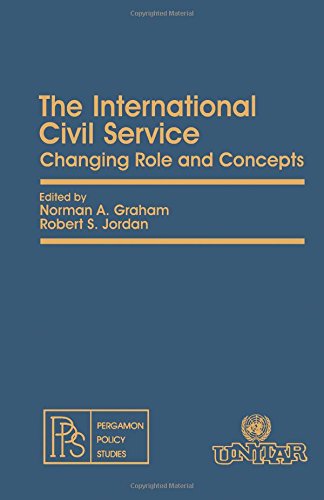 9780080246437: The International Civil Service: Changing Role and Concepts