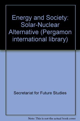 Beispielbild fr Solar Versus Nuclear Choosing Energy Futures zum Verkauf von Zubal-Books, Since 1961