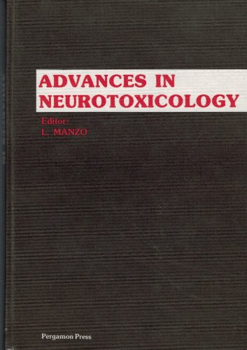 Stock image for Advances in Neurotoxicology: Proceedings of the International Congress of Neurotoxicology, Varese, Italy, 27-30 September 1979 for sale by Phatpocket Limited