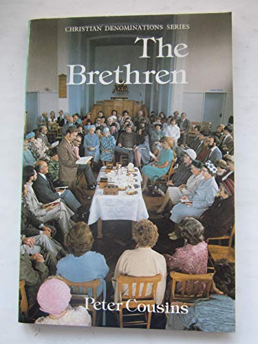 Stock image for The Brethren (Christian denominations series) for sale by WorldofBooks