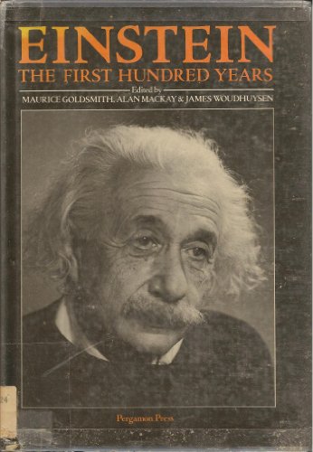 Imagen de archivo de Einstein: The 1st 100 Years a la venta por Phatpocket Limited
