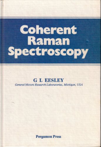 9780080250588: Coherent Raman Spectroscopy