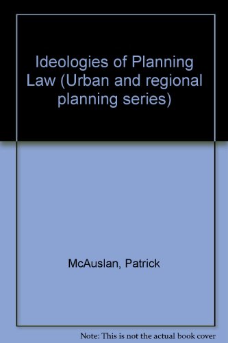 9780080251981: The ideologies of planning law (Urban and regional planning series)
