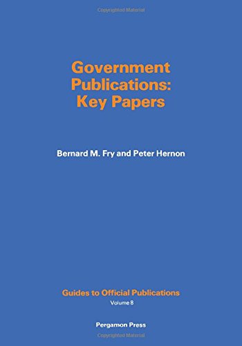 9780080252162: Government Publications: Key Papers: 008 (Guides to Official Publications)