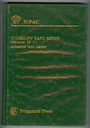 9780080252766: Alcohols With Water