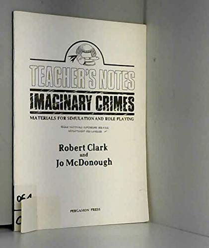 9780080253213: Tchrs' (Imaginary Crimes: Materials for Simulation and Role-playing)