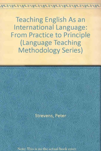 Stock image for Teaching English As an International Language : From Practice to Principle for sale by Better World Books Ltd