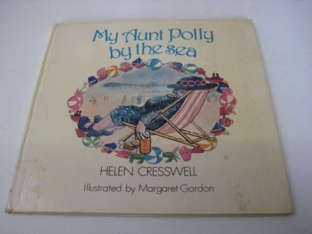 My Aunt Polly by the Sea (9780080256214) by Helen Cresswell