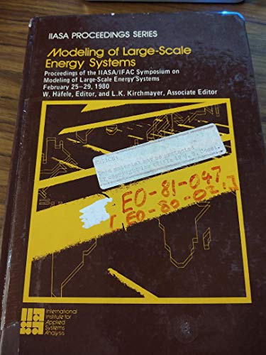 Modeling of Large Scale Energy Systems - Hafele, W. , editor