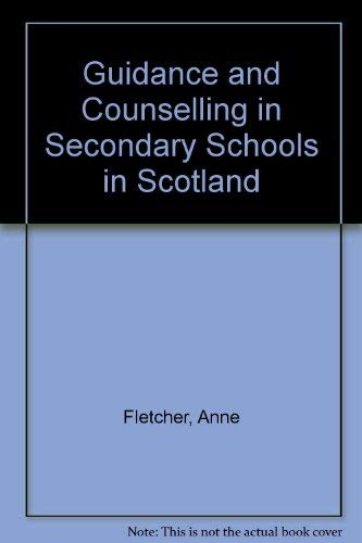 9780080257211: Guidance in schools: A study in guidance and counselling in Scottish secondary schools