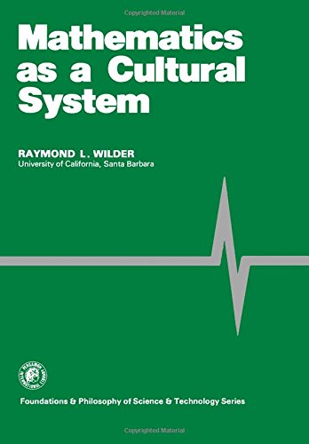 Mathematics As a Cultural System (9780080257969) by Wilder, Raymond Louis