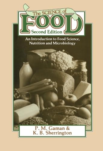 9780080258959: The Science of Food: An Introduction to Food Science, Nutrition and Microbiology