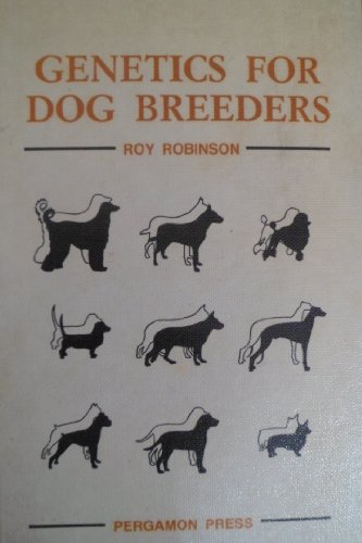 9780080259178: Genetics for Dog Breeders