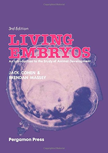 9780080259260: Living embryos