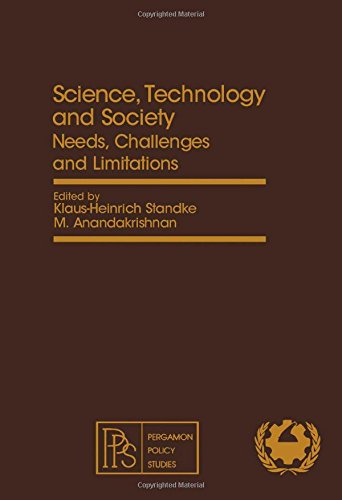 9780080259475: Science, Technology and Society: Needs, Challenges and Limitations - International Conference Proceedings