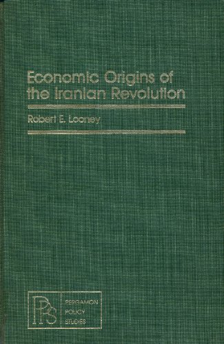 Imagen de archivo de Economic Origins of the Iranian Revolution (Pergamon policy studies on international development) a la venta por HPB-Red