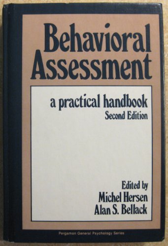 9780080259567: Behavioural Assessment: A Practical Handbook (General Psychology S.)