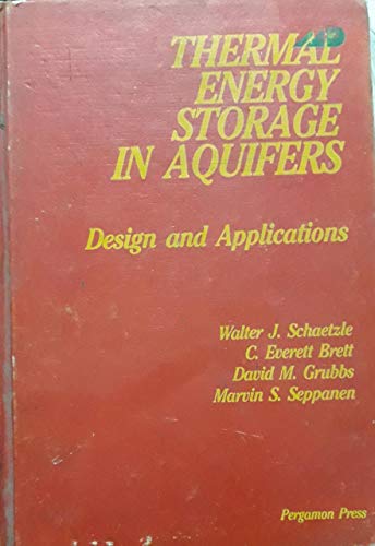 Imagen de archivo de Thermal Energy Storage in Aquifers: Design and Applications a la venta por Paisleyhaze Books