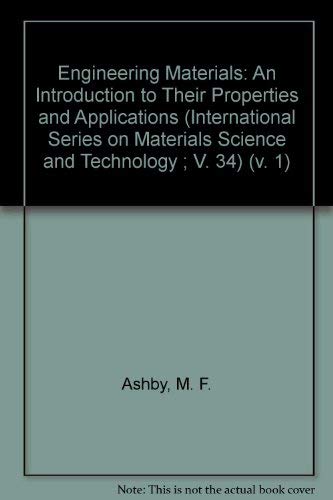 9780080261393: Engineering Materials: An Introduction to Their Properties and Applications: v. 1 (Materials Science & Technology Monographs)