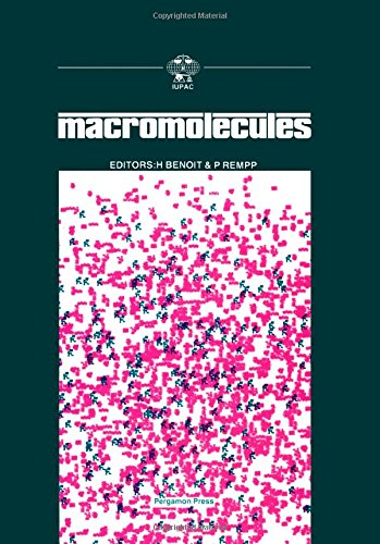 Stock image for Macromolecules: Main Lectures Presented at the 27th International Symposium on Macromolecules, Strasbourg, France, 6-9 July 1981 for sale by Irish Booksellers