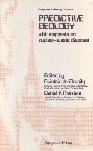 9780080262468: Predictive Geology: With Emphasis on Nuclear-Waste Disposal : Proceedings of Papers Presented at Sessions