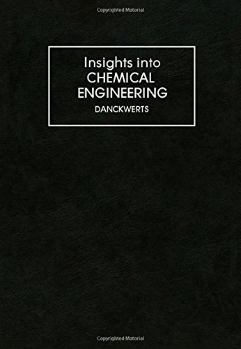 9780080262505: Insights into Chemical Engineering: Selected Papers