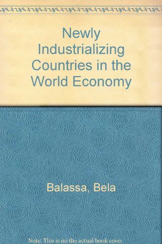 9780080263359: The Newly Industrializing Countries in the World Economy