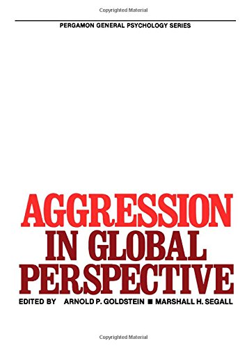 9780080263465: Aggression in Global Perspective (Pergamon General Psychology Series, 115)