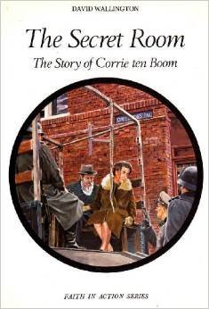9780080264158: The Secret Room: Story of Corrie ten Boom (Faith in Action)