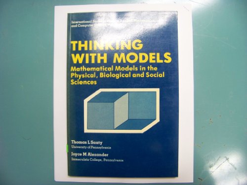 9780080264745: Thinking With Models: Mathematical Models in the Physical, Biological and Social Sciences (V. 2)