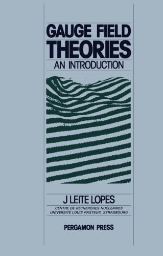 Stock image for Gauge Field Theories: An Introduction for sale by HPB-Red