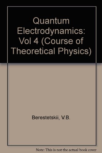 9780080265032: Quantum Electrodynamics: Vol 4