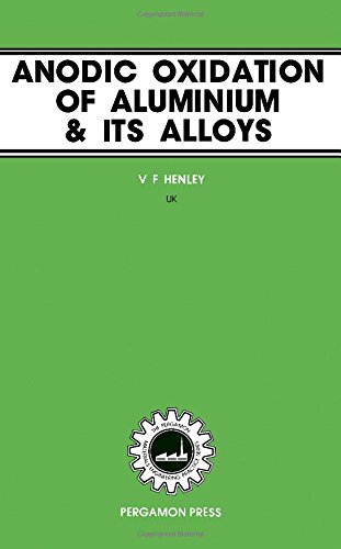 9780080267265: Anodic Oxidation of Aluminum and Its Alloys