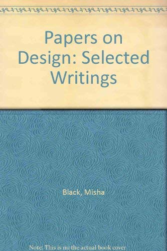 9780080267715: Papers on Design: Selected Writings