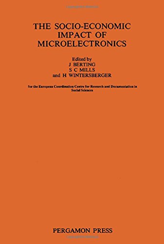 Beispielbild fr The socio-economic impact of microelectronics : [papers presented at] an international conference held in Zandvoort, the Netherlands [Sept. 1979]. zum Verkauf von Kloof Booksellers & Scientia Verlag