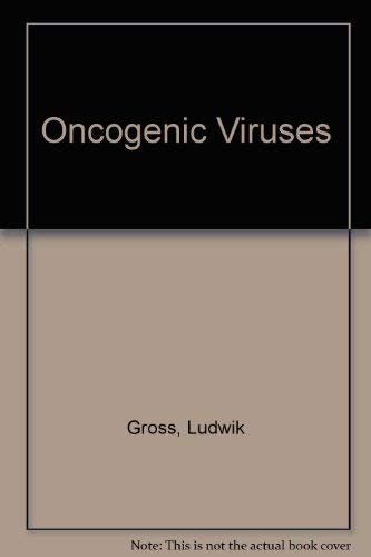 9780080268309: Oncogenic Viruses