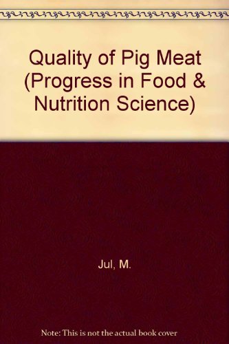 Imagen de archivo de Quality of Pig Meat (Progress in Food & Nutrition Science) a la venta por dsmbooks